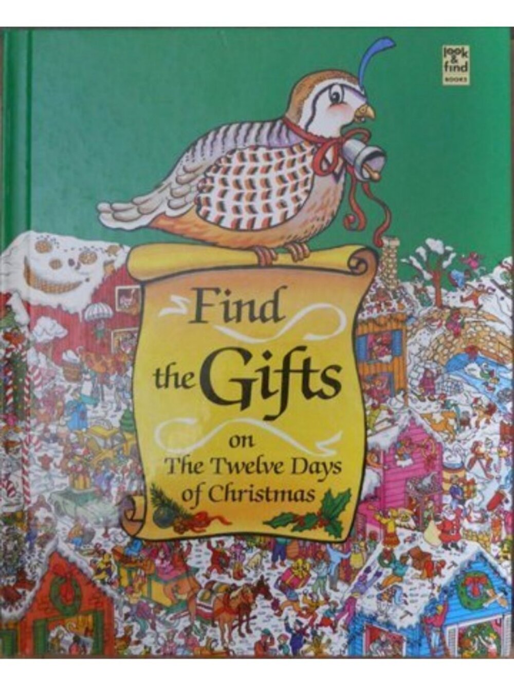 Find the Gifts on the Twelve Days of Christmas (Look & Find Books)